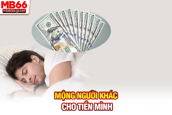 Mộng người khác cho tiền mình